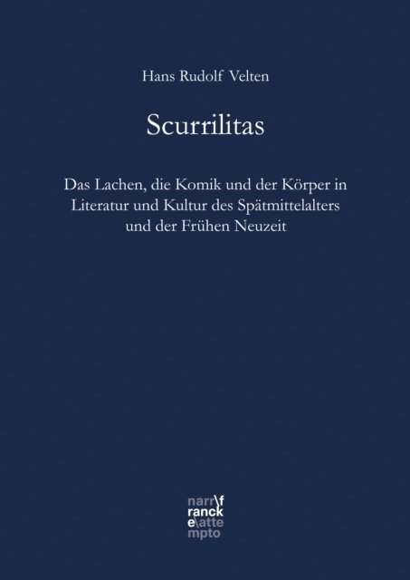 Hans Rudolf Velten - Scurrilitas, E-bok