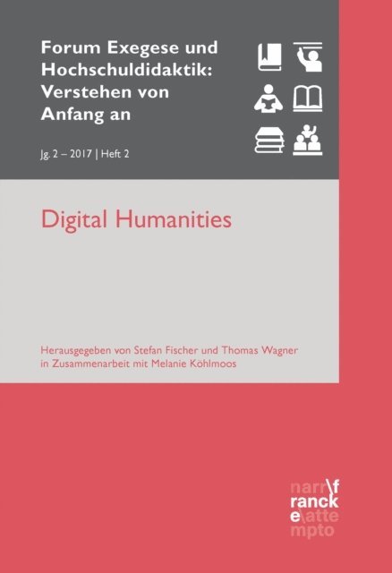 Melanie Kohlmoos, Thomas Wagner, Stefan Fischer - Digital Humanities, E-bok