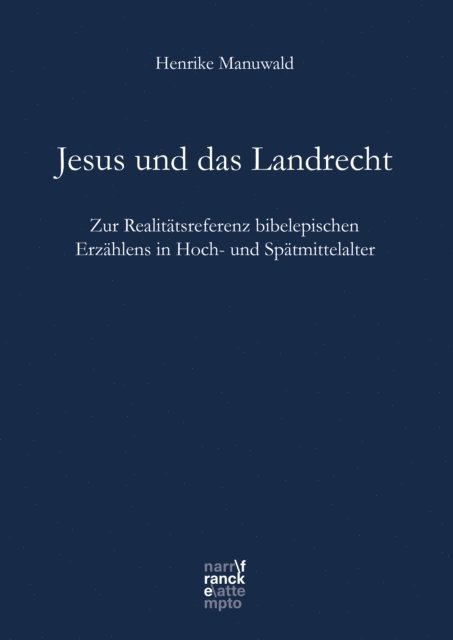 Henrike Manuwald - Jesus und das Landrecht, E-bok