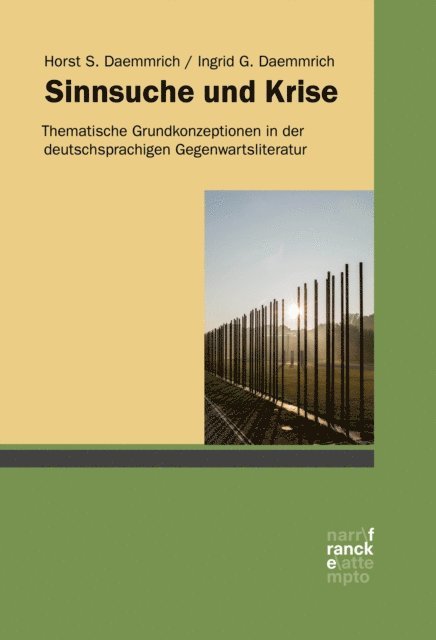 Ingrid G. Daemmrich, Horst S. Daemmrich - Sinnsuche und Krise, E-bok
