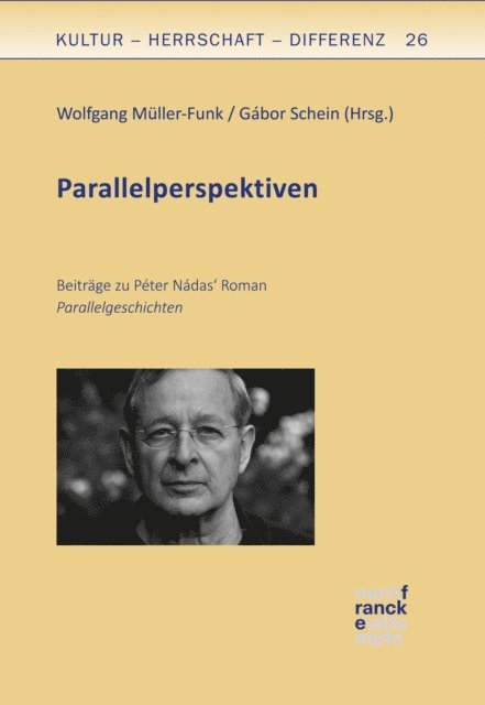 Gabor Schein, Wolfgang Muller-Funk - Péter Nádas' Parallelgeschichten, E-bok