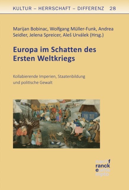 Ales Urvalek, Jelena Spreicer, Andrea Seidler, Wolfgang Muller-Funk, Marijan Bobinac - Europa im Schatten des Ersten Weltkriegs, E-bok