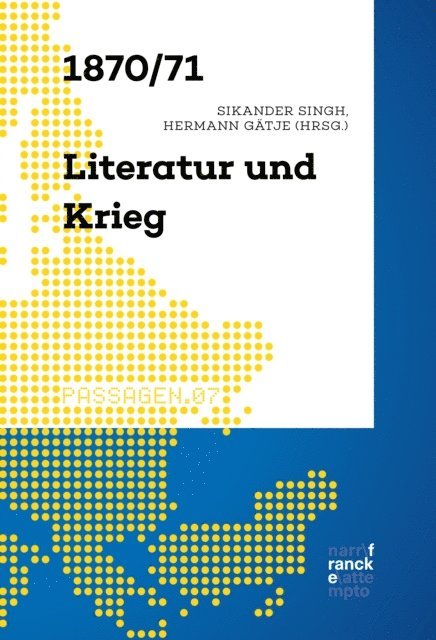 Sikander Singh, Hermann Gatje - 1870/71 – Literatur und Krieg, E-bok
