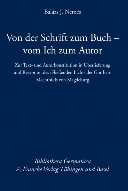 Balazs J. Nemes - Von der Schrift zum Buch - vom Ich zum Autor, E-bok