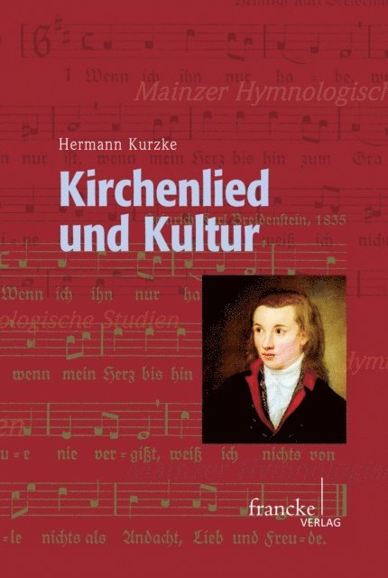 Hermann Kurzke - Kirchenlied und Kultur, E-bok
