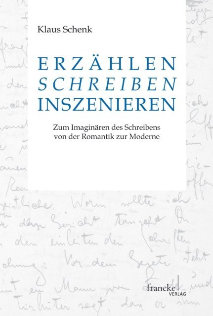 Klaus Schenk - Erzählen - Schreiben - Inszenieren, E-bok