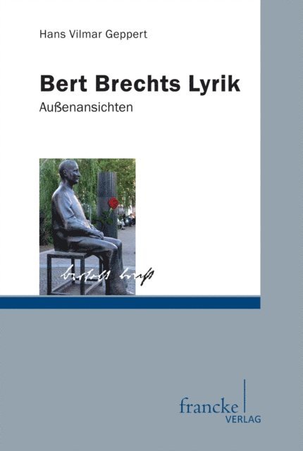Hans Vilmar Geppert - Bert Brechts Lyrik, E-bok