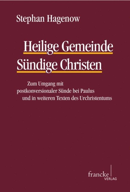 Stephan Hagenow - Heilige Gemeinde - Sündige Christen, E-bok
