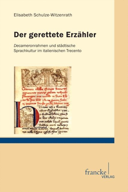 Elisabeth Schulze-Witzenrath - Der gerettete Erzähler, E-bok