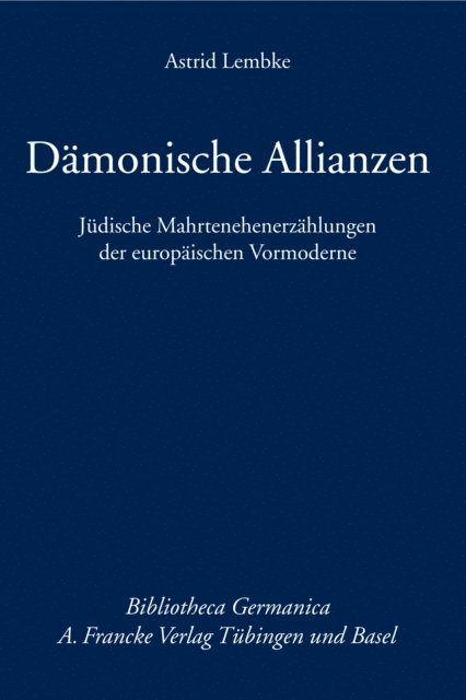 Astrid Lembke - Dämonische Allianzen, E-bok