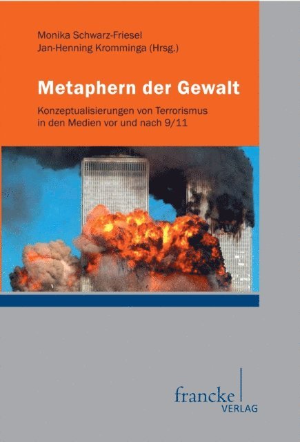 Jan-Henning Kromminga, Monika Schwarz-Friesel - Metaphern der Gewalt, E-bok