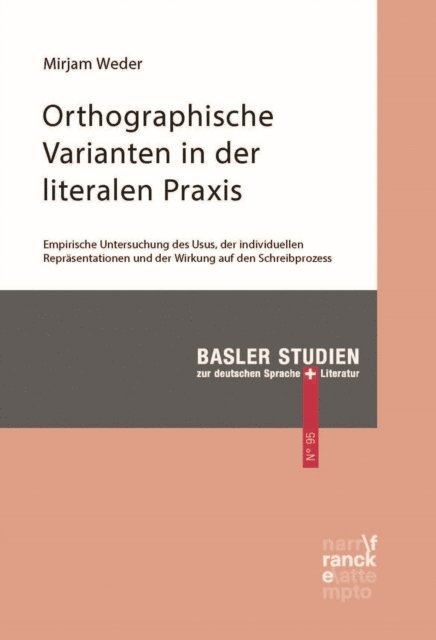 Mirjam Weder - Orthographische Varianten in der literalen Praxis, E-bok