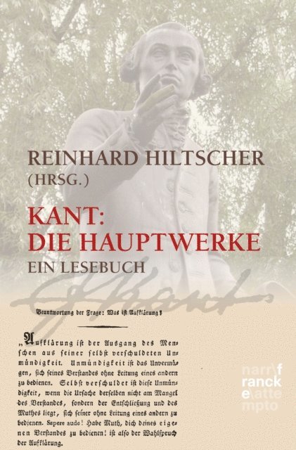 Reinhard Hiltscher - Kant. Die Hauptwerke, E-bok