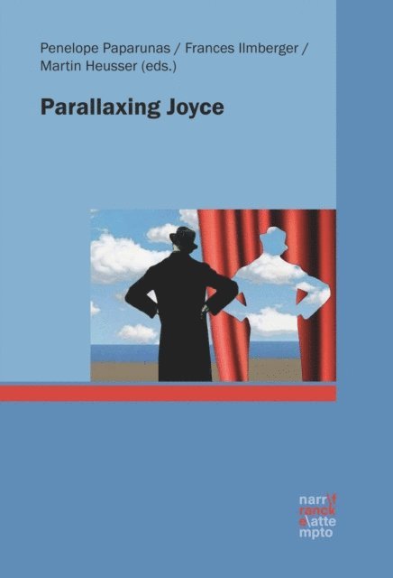 Martin Heusser, Frances Ilmberger, Penelope Paparunas - Parallaxing Joyce, E-bok