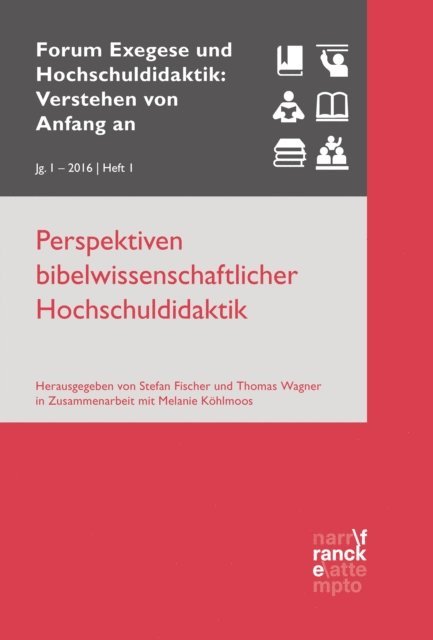 Melanie Kohlmoos, Thomas Wagner, Stefan Fischer - Perspektiven bibelwissenschaftlicher Hochschuldidaktik, E-bok
