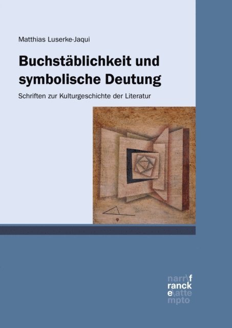 Matthias Luserke-Jaqui - Buchstäblichkeit und symbolische Deutung, E-bok