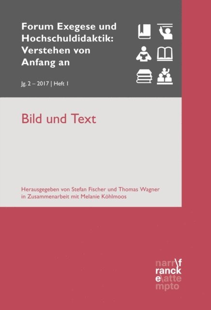Melanie Kohlmoos, Stefan Fischer, Thomas Wagner - Bild und Text, E-bok