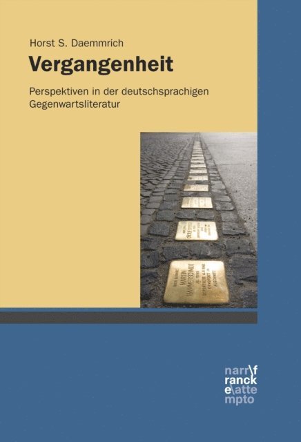 Horst S. Daemmrich - Vergangenheit, E-bok