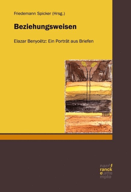 Elazar Benyoetz, Friedemann Spicker - Beziehungsweisen, E-bok