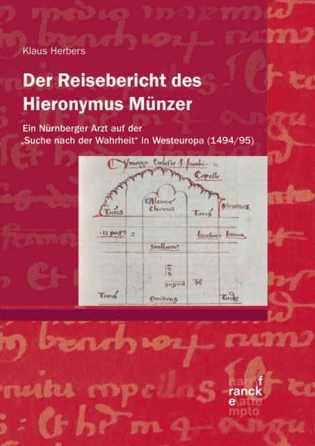 Klaus Herbers - Der Reisebericht des Hieronymus Münzer, E-bok