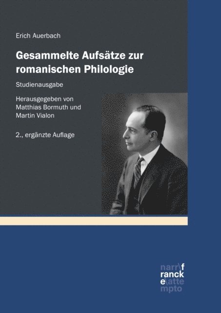Erich Auerbach, Martin Vialon, Matthias Bormuth - Gesammelte Aufsätze zur romanischen Philologie – Studienausgabe, E-bok