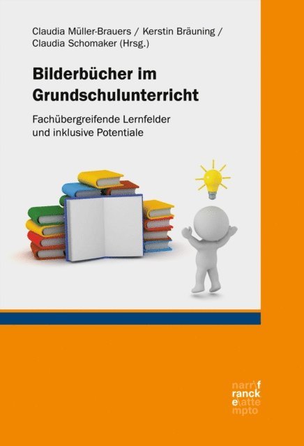 Claudia Schomaker, Kerstin Brauning, Claudia Muller-Brauers - Bilderbücher im Grundschulunterricht, E-bok