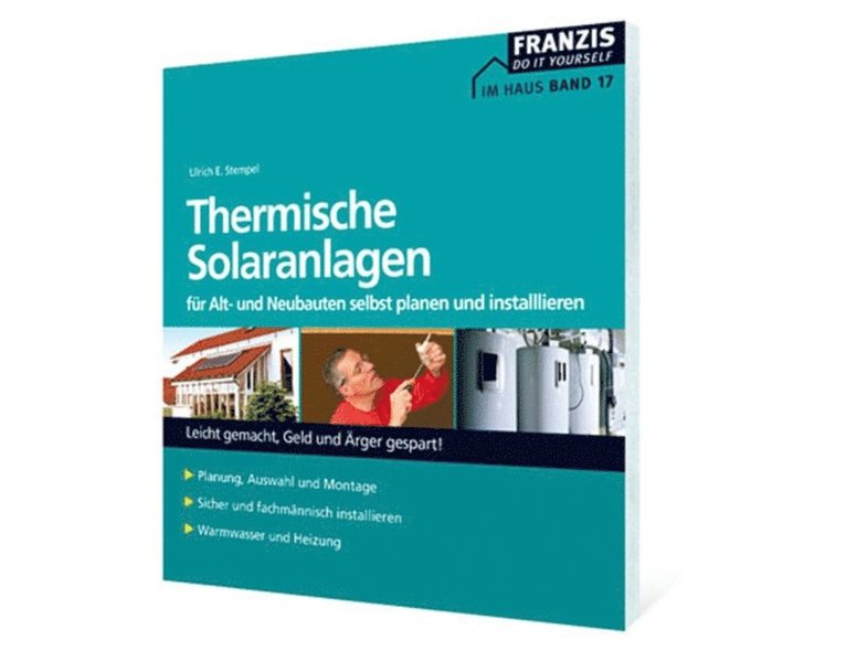 Ulrich E. Stempel - Thermische Solaranlagen, E-bok. Tillgänglighet: Lägg i varukorg