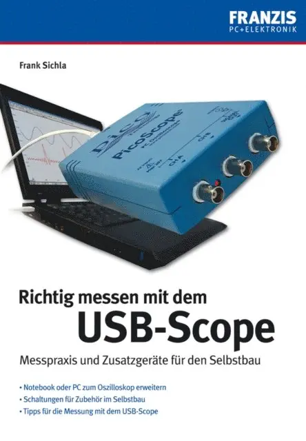 Frank Sichla - Richtig messen mit USB-Scope, E-bok. Tillgänglighet: Lägg i varukorg