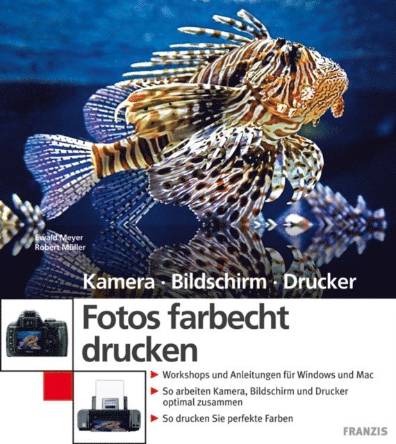 Robert Muller, Ewald Meyer - Fotos farbecht drucken, E-bok