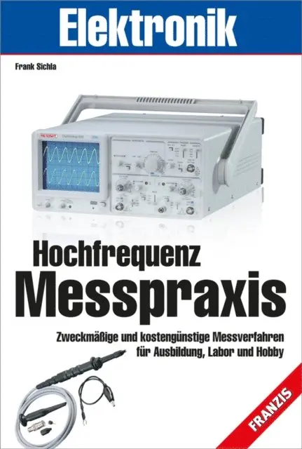 Frank Sichla - Hochfrequenz-Messpraxis, E-bok. Tillgänglighet: Lägg i varukorg