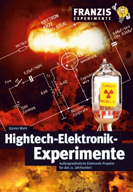 Gunter Wahl - Hightech-Elektronik-Experimente, E-bok