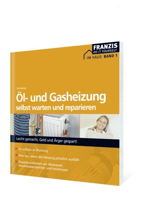 Bo Hanus - Öl- und Gasheizung selbst reparieren, E-bok
