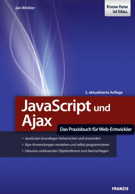 Jan Winkler - JavaScript und Ajax, E-bok