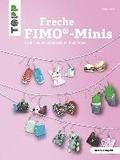 Freche FIMO-Minis
