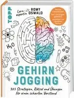 Romy Oswald - Gehirnjogging - 365 Strategien, Rätsel und Übungen für einen scharfen Verstand, Inbunden. Tillgänglighet: Lägg i varukorg