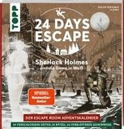 24 DAYS ESCAPE - Der Escape Room Adventskalender: Sherlock Holmes und die Dame in Weiß