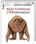 Akira Yoshizawa: Origamikunst