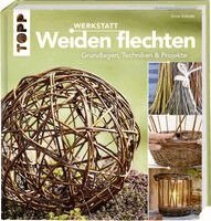 Anne Gokeler - Werkstatt Weiden flechten, Inbunden. Tillgänglighet: Lägg i varukorg