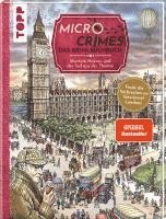 Micro Crimes. Das Krimi-Suchbuch. Sherlock Holmes und der Tod aus der Themse. Finde die Verbrecher im Gewimmel von London 1920
