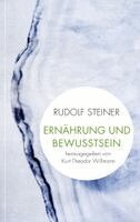 Rudolf Steiner, Kurt Theodor Willmann - Ernährung und Bewusstsein, Häftad. Tillgänglighet: Lägg i varukorg