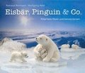 Eisbr, Pinguin & Co.