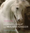 Himmelshuf und M�hnenmeer