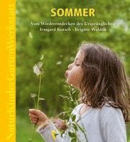 Irmgard Kutsch, Brigitte Walden - Natur-Kinder-Garten-Werkstatt: Sommer, Inbunden