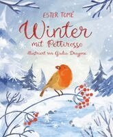 Ester Tomè - Winter mit Pettirosso, Inbunden