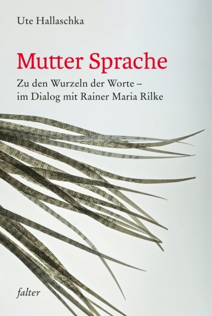 Ute Hallaschka - Mutter Sprache, E-bok