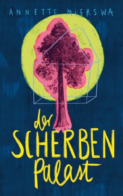 Annette Mierswa - Der Scherbenpalast, E-bok