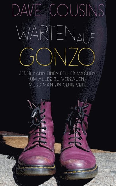 Dave Cousins - Warten auf Gonzo, E-bok