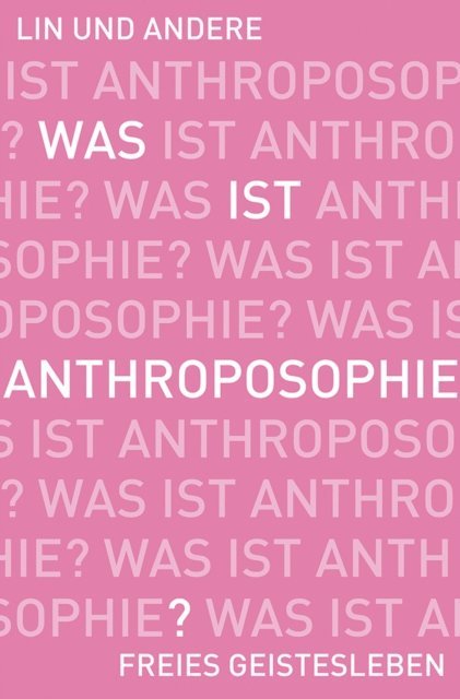 Jean-Claude Lin - Was ist Anthroposophie?, E-bok
