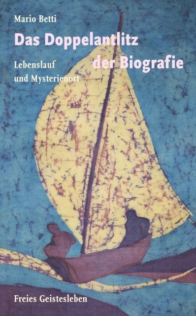 Mario Betti - Das Doppelantlitz der Biografie, E-bok