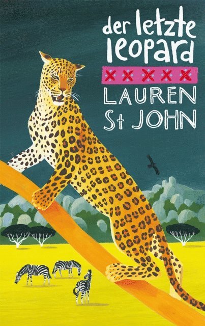 Lauren St John - Der letzte Leopard, E-bok